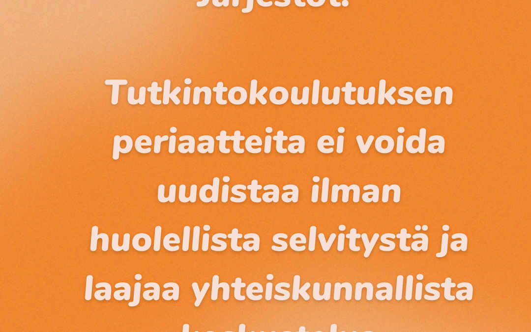 Järjestöt: Tutkintokoulutuksen periaatteita ei voida uudistaa ilman huolellista selvitystä ja laajaa yhteiskunnallista keskustelua
